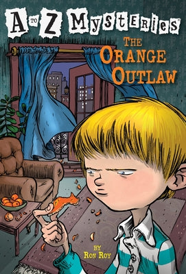 Cover Image for The Orange Outlaw -- Ron Roy, Paperback