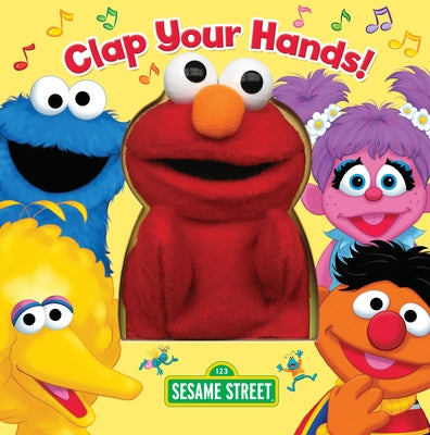 Cover Image for Clap Your Hands! (Sesame Street) [With Puppet] -- Random House, Board Books