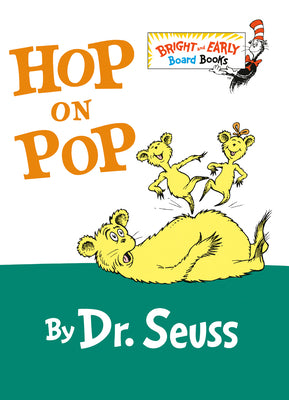 Cover Image for Hop on Pop: The Simplest Seuss for Youngest Use -- Dr Seuss, Board Books