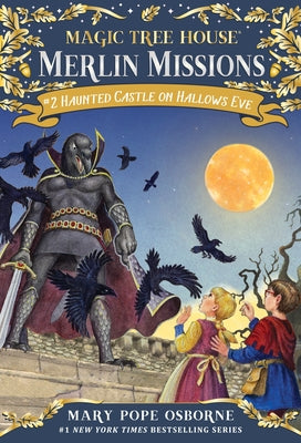 Cover Image for Haunted Castle on Hallows Eve: A Magic Tree House Merlin Missions Book -- Mary Pope Osborne, Paperback