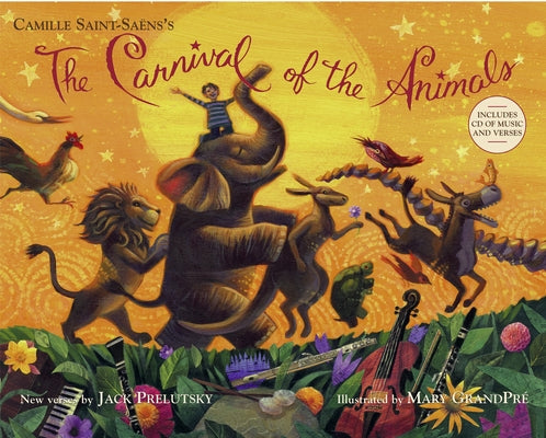 Cover Image for The Carnival of the Animals [With CD (Audio)] -- Jack Prelutsky, Mixed Media Product