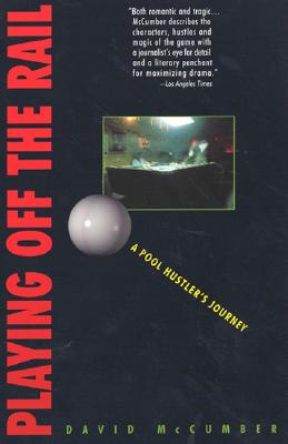 Cover Image for Playing Off the Rail -- David McCumber, Paperback