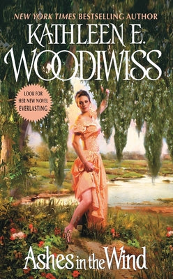Cover Image for Ashes in the Wind -- Kathleen E. Woodiwiss, Mass Market Paperback