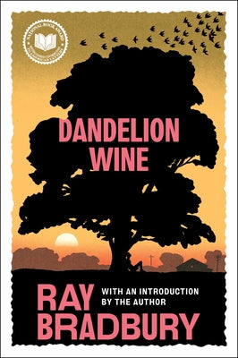 Cover Image for Dandelion Wine -- Ray Bradbury, Hardcover