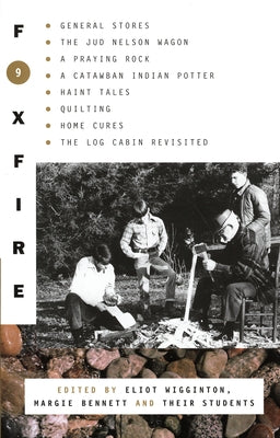 Cover Image for Foxfire 9 -- Foxfire Fund Inc, Paperback