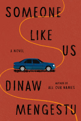 Cover Image for Someone Like Us -- Dinaw Mengestu, Hardcover