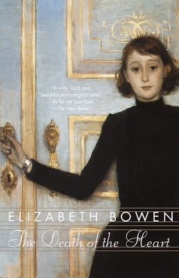 Cover Image for The Death of the Heart -- Elizabeth Bowen, Paperback