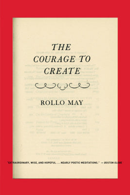 Cover Image for Courage to Create -- Rollo May, Paperback