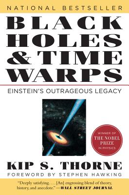 Cover Image for Black Holes & Time Warps: Einstein's Outrageous Legacy -- Kip Thorne, Paperback