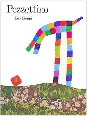 Cover Image for Pezzettino -- Leo Lionni, Hardcover