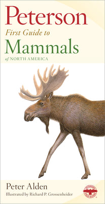 Cover Image for Peterson First Guide to Mammals of North America -- Peter Alden, Paperback