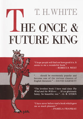 Cover Image for The Once and Future King -- T. H. White, Hardcover