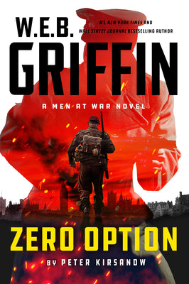 Cover Image for W.E.B. Griffin Zero Option -- Peter Kirsanow, Hardcover