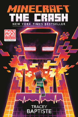 Cover Image for Minecraft: The Crash: An Official Minecraft Novel -- Tracey Baptiste, Paperback