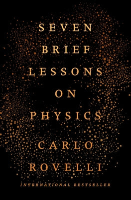 Cover Image for Seven Brief Lessons on Physics -- Carlo Rovelli, Hardcover