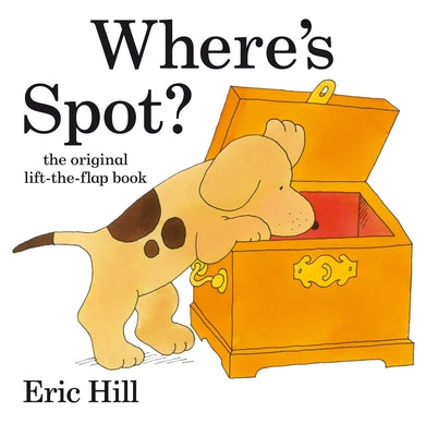 Cover Image for Where's Spot? -- Eric Hill, Hardcover