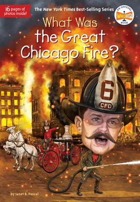 Cover Image for What Was the Great Chicago Fire? -- Janet B. Pascal, Paperback