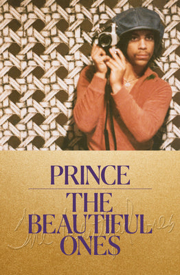Cover Image for The Beautiful Ones -- Prince, Hardcover