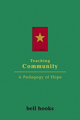 Cover Image for Teaching Community: A Pedagogy of Hope -- Bell Hooks, Paperback