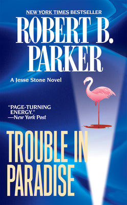 Cover Image for Trouble in Paradise -- Robert B. Parker, Paperback