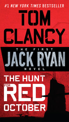 The Hunt for Red October -- Tom Clancy, Mass Market Paperback