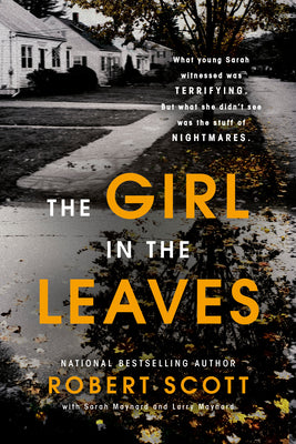 Cover Image for The Girl in the Leaves -- Robert Scott, Paperback