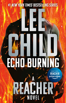Cover Image for Echo Burning -- Lee Child, Paperback
