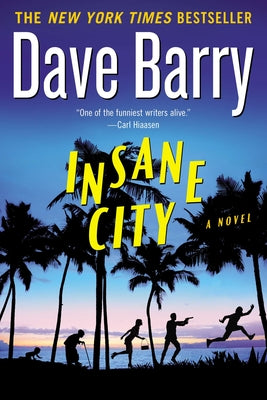 Cover Image for Insane City -- Dave Barry, Paperback