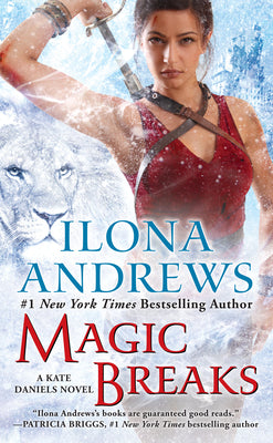 Cover Image for Magic Breaks -- Ilona Andrews, Mass Market Paperback