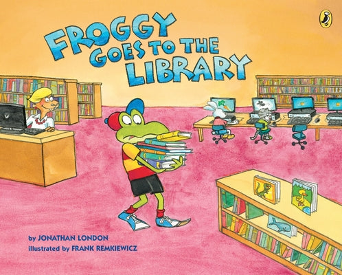 Cover Image for Froggy Goes to the Library -- Jonathan London, Paperback