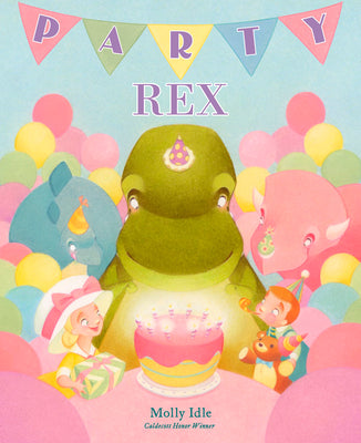 Cover Image for Party Rex -- Molly Idle, Hardcover