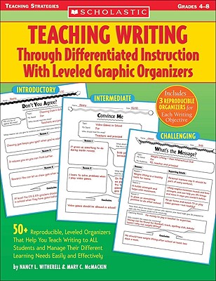 Cover Image for Teaching Writing Through Differentiated Instruction with Leveled Graphic Organizers -- Nancy L. Witherell, Paperback
