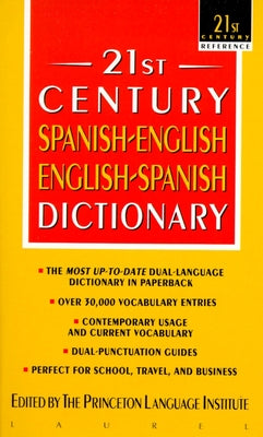 Cover Image for 21st Century Spanish-English/English-Spanish Dictionary -- Princeton Language Institute, Mass Market Paperback