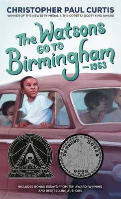 Cover Image for The Watsons Go to Birmingham - 1963 -- Christopher Paul Curtis, Paperback