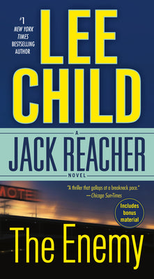 The Enemy: A Jack Reacher Novel -- Lee Child, Mass Market Paperback