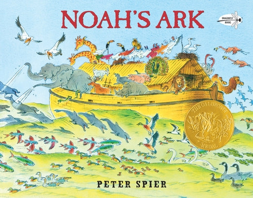 Cover Image for Noah's Ark: (Caldecott Medal Winner) -- Peter Spier, Paperback