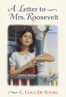 Cover Image for A Letter to Mrs. Roosevelt -- C. Coco De Young, Paperback