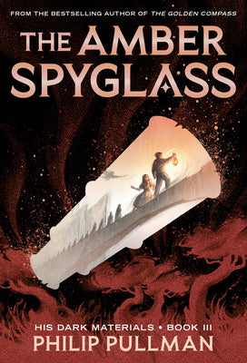 Cover Image for The Amber Spyglass -- Philip Pullman, Paperback