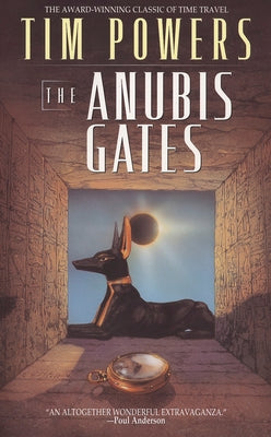 Cover Image for The Anubis Gates -- Tim Powers, Paperback