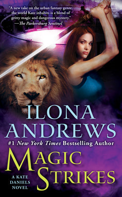 Cover Image for Magic Strikes -- Ilona Andrews, Mass Market Paperback