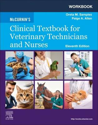 Cover Image for Workbook for McCurnin's Clinical Textbook for Veterinary Technicians and Nurses -- Oreta M. Samples, Paperback
