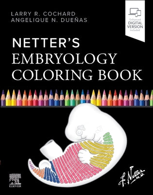 Cover Image for Netter's Embryology Coloring Book -- Larry R. Cochard, Paperback