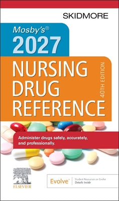 Cover Image for Mosby's 2027 Nursing Drug Reference -- Linda Skidmore-Roth, Paperback