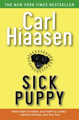 Cover Image for Sick Puppy -- Carl Hiaasen, Paperback