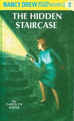 Cover Image for Nancy Drew 02: The Hidden Staircase -- Carolyn Keene, Hardcover