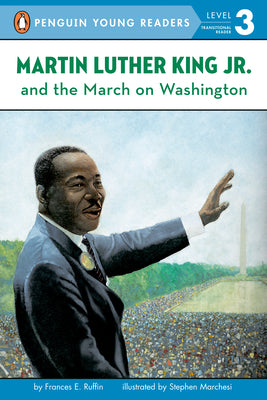 Cover Image for Martin Luther King, Jr. and the March on Washington -- Frances Ruffin, Paperback