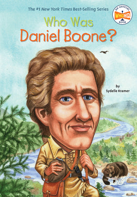 Cover Image for Who Was Daniel Boone? -- S. A. Kramer, Paperback