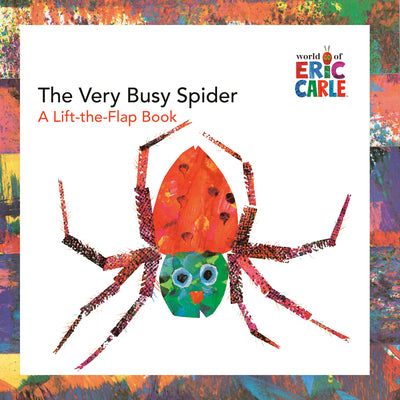 Cover Image for The Very Busy Spider: A Lift-The-Flap Book -- Eric Carle, Paperback