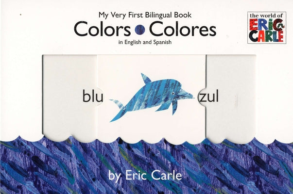 Cover Image for Colors/Colores -- Eric Carle, Board Books