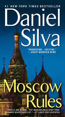 Cover Image for Moscow Rules -- Daniel Silva, Paperback